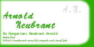 arnold neubrant business card